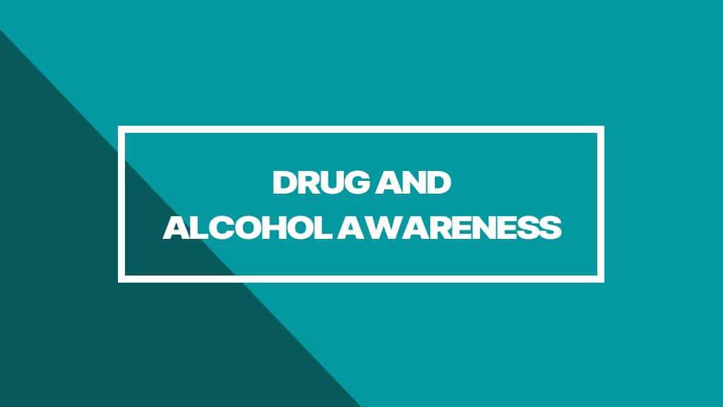 drug and alcohol awareness